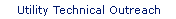 Utility Technical Outreach