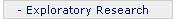 Exploratory Research and Support Research