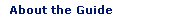 About the Guide