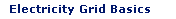 Electricity Grid Basics