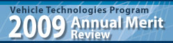 2009 Annual Merit Review and Peer Evaluation Meeting