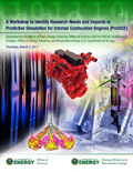 Cover of A Workshop to Identify Research Needs and Impacts in Predictive Simulation for Internal Combustion Engines (PreSICE) report.